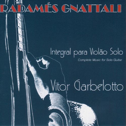 Radamés Gnattali Integral para Violão Solo